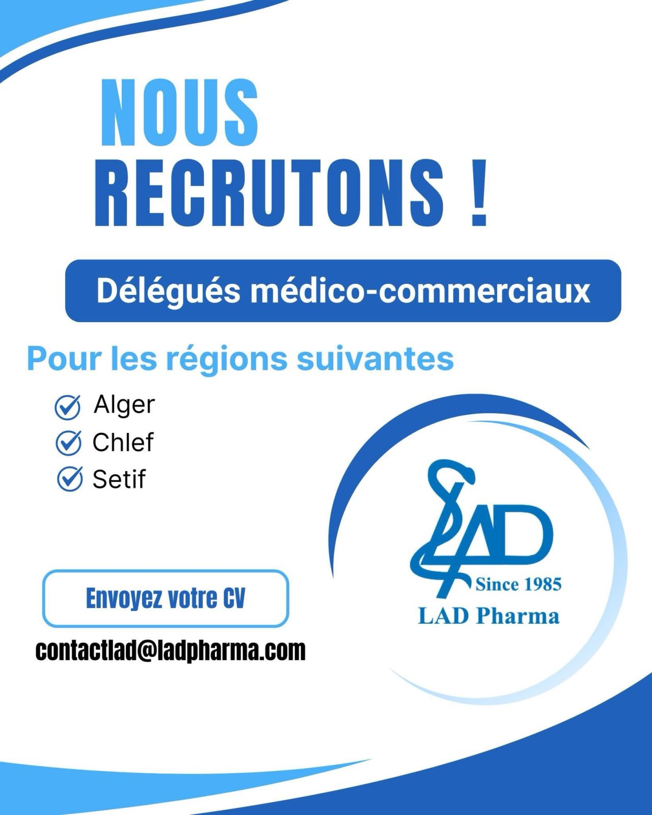 إعلان توظيف: شركة LAD Pharma تفتح باب الترشح لمنصب مندوب طبي تجاري بعدة ولايات - SFN Emploi