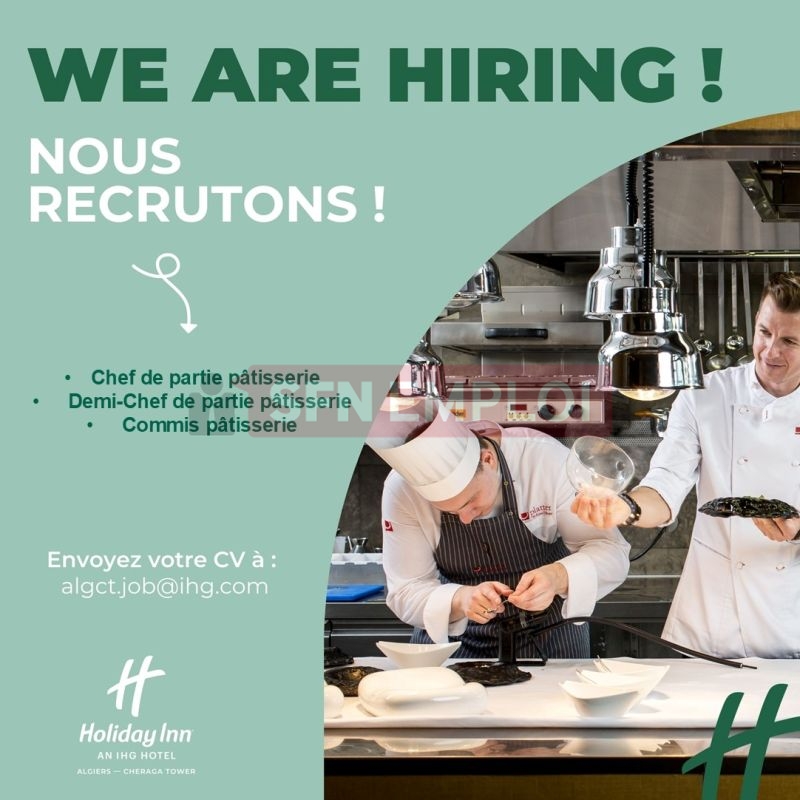 توظيف في فندق Holiday Inn Algiers – Cheraga Tower - SFN Emploi توظيف في فندق Holiday Inn Algiers – Cheraga Tower - SFN Emploi