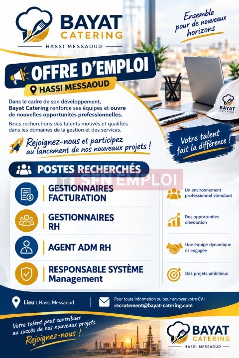 للمهتمين بالعمل في حاسي مسعود.. Bayat Catering تعلن عن فرص توظيف جديدة - SFN Emploi للمهتمين بالعمل في حاسي مسعود.. Bayat Catering تعلن عن فرص توظيف جديدة - SFN Emploi