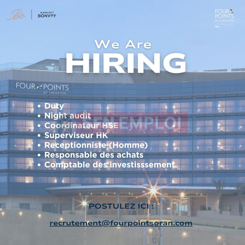 Four Points by Sheraton Oran تعلن عن توظيف في عدة مناصب لسنة 2026 - SFN Emploi