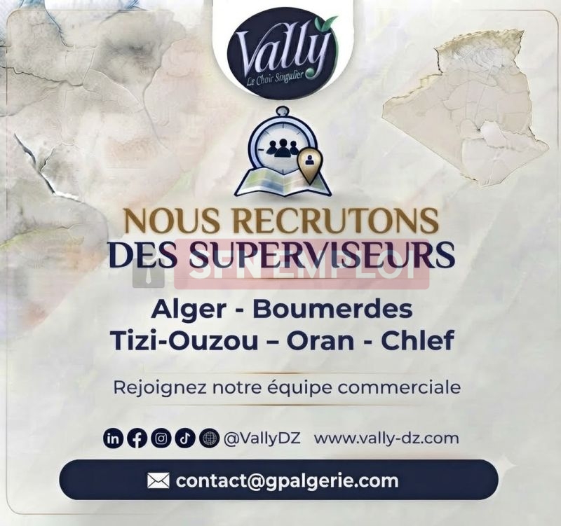عرض توظيف مشرفين تجاريين لدى شركة Vally في 5 ولايات بالجزائر - SFN Emploi عرض توظيف مشرفين تجاريين لدى شركة Vally في 5 ولايات بالجزائر - SFN Emploi