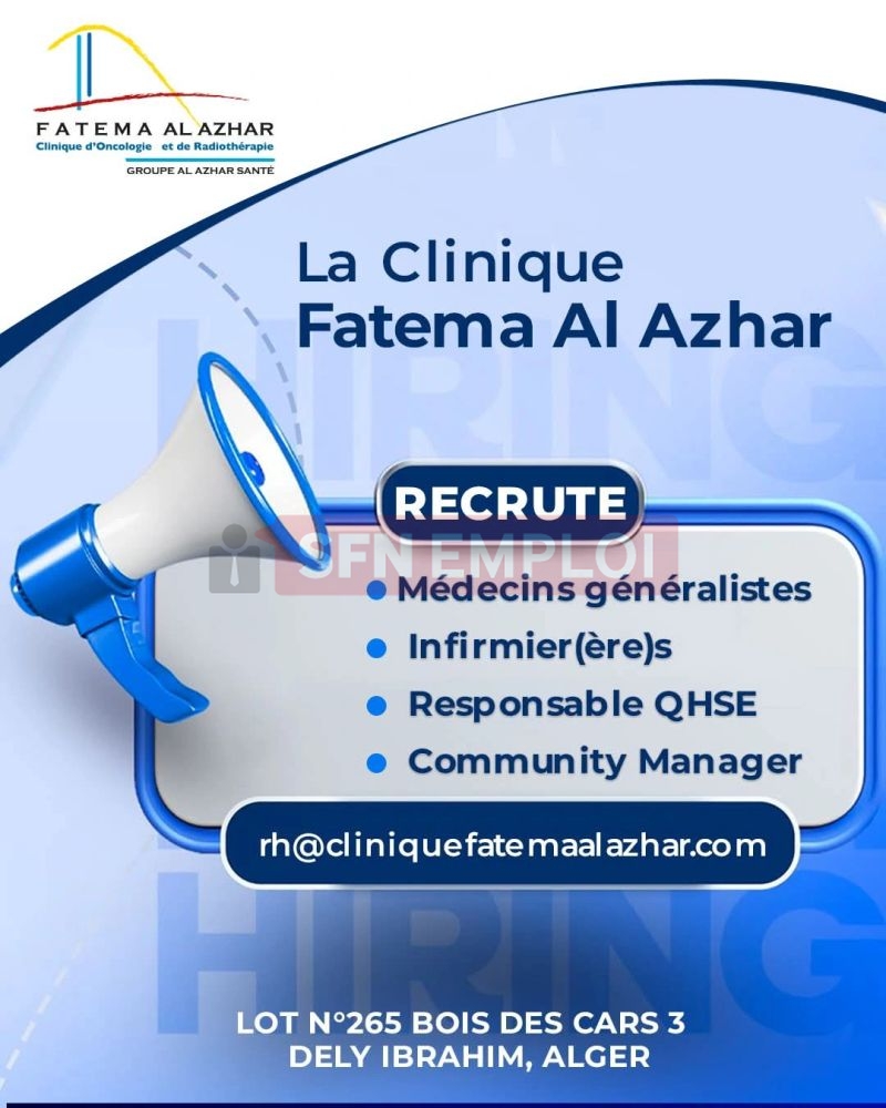 عيادة فاطمة الزهراء تعلن عن توظيف أطباء وممرضين ومسؤولين في الجزائر العاصمة 2026 - SFN Emploi