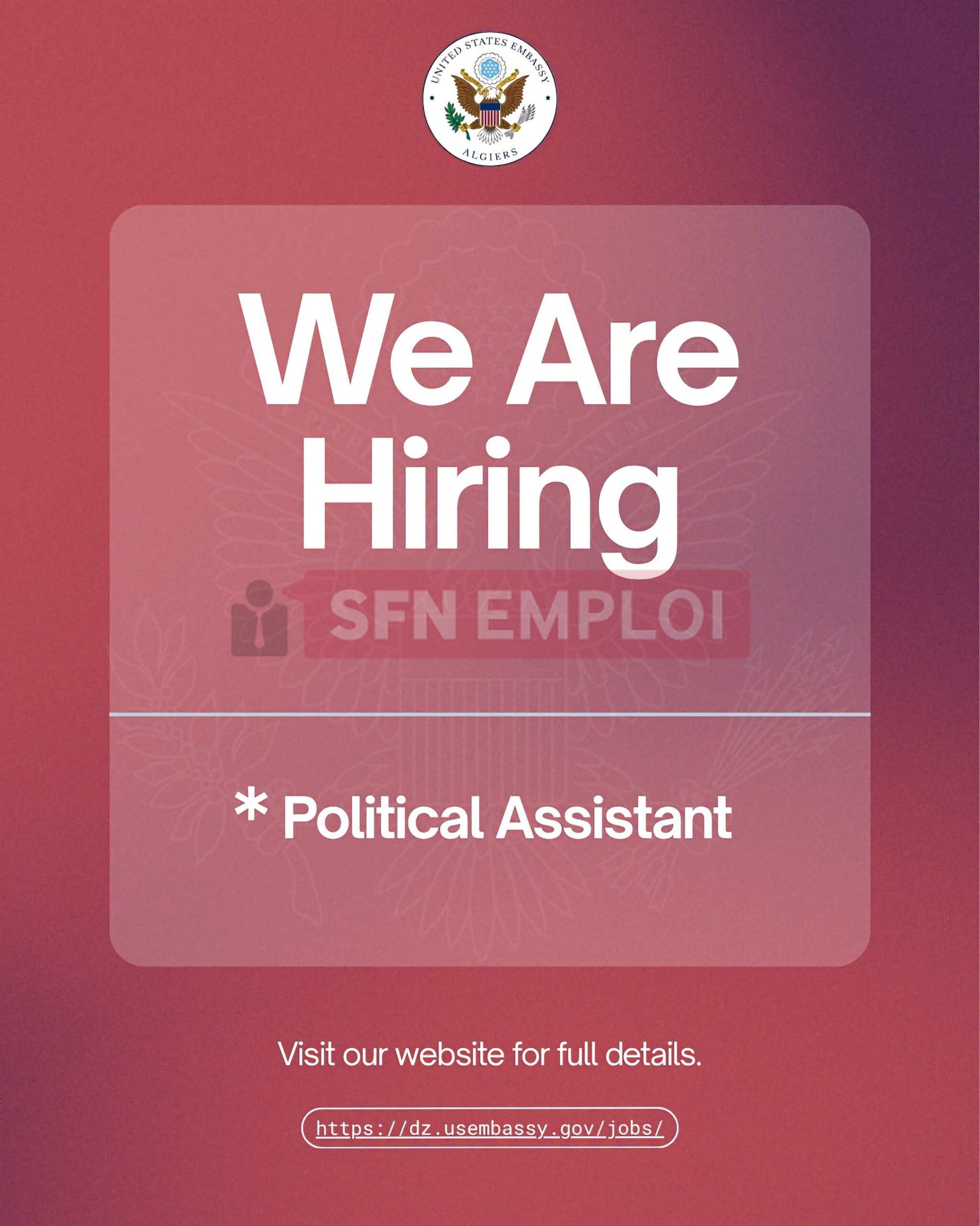 عرض توظيف بسفارة الولايات المتحدة الأمريكية بالجزائر - SFN Emploi